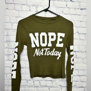 One Fire olive green long sleeve “NOPE, Not Today” ribbed half top sweater